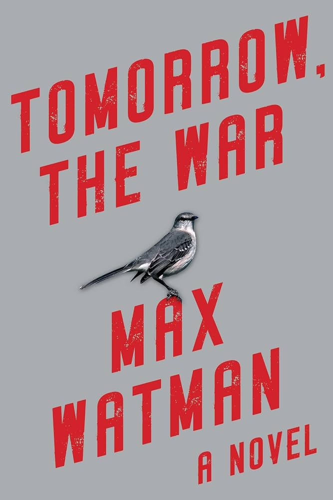 کتاب Tomorrow the War (فردا جنگ) نسخه انگلیسی PDF | Max Watman کتاب Tomorrow the War (فردا جنگ) نسخه انگلیسی PDF | Max Watman