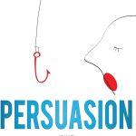 کتاب Persuasion: Learn Techniques in Manipulation (متقاعدسازی: یادگیری تکنیک‌های نفوذ و دستکاری) نسخه انگلیسی PDF | توری داسانی