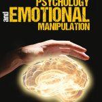 کتاب Dark Psychology and Emotional Manipulation (روانشناسی تاریک و دستکاری عاطفی) نسخه انگلیسی PDF | ویلیام دینی