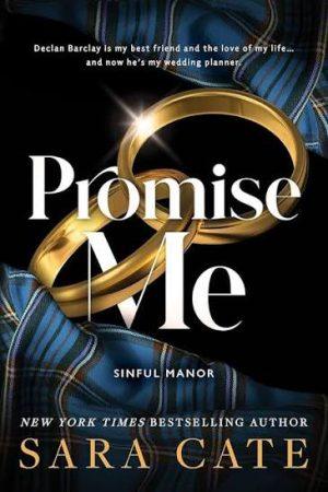 کتاب Promise Me (به من قول بده) نسخه انگلیسی PDF | Sara Cate