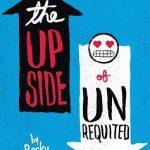 کتاب The Upside of Unrequited نسخه انگلیسی PDF | Becky Albertalli