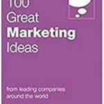 کتاب 100 Great Marketing Ideas (۱۰۰ ایده بزرگ بازاریابی) نسخه انگلیسی PDF