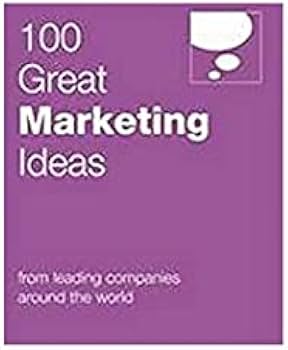 کتاب 100 Great Marketing Ideas (۱۰۰ ایده بزرگ بازاریابی) نسخه انگلیسی PDF