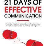 کتاب 21 Days of Effective Communication (۲۱ روز برای ارتباط مؤثر) نسخه انگلیسی PDF | ایان توهوفسکی