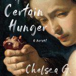 کتاب A Certain Hunger: A Novel (گرسنگی خاص) نسخه انگلیسی PDF | چلسی جی. سامرز