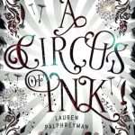 کتاب A Circus of Ink (سیرک جوهر) نسخه انگلیسی PDF | لورن پالفریمن