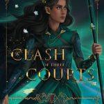 کتاب A Clash of Three Courts (برخورد سه دربار) نسخه انگلیسی PDF | Chloe C. Peñaranda
