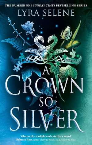 کتاب A Crown So Silver (تاجی چنین نقره‌ای) نسخه انگلیسی PDF | لیرا سلین