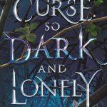 کتاب A Curse So Dark and Lonely (نفرینی چنین تاریک و تنها) نسخه انگلیسی PDF | Brigid Kemmerer