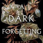 کتاب A Dark Forgetting (فراموشی تاریک) نسخه انگلیسی PDF | Kristen Ciccarelli