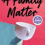 کتاب A Family Matter (یک مسئله خانوادگی) نسخه انگلیسی PDF | کلر لینچ