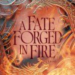 کتاب A Fate Forged in Fire (سرنوشتی که در آتش شکل گرفت) نسخه انگلیسی PDF | هیزل مک‌براید