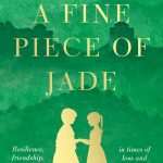 کتاب A Fine Piece of Jade (قطعه‌ای نفیس از یشم) نسخه انگلیسی PDF | کیتی فون