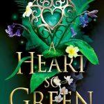 کتاب A Heart So Green (قلبی چنین سبز) نسخه انگلیسی PDF | Lyra Selene