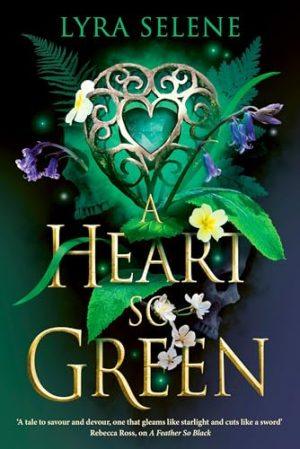 کتاب A Heart So Green (قلبی چنین سبز) نسخه انگلیسی PDF | Lyra Selene