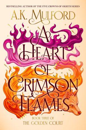 کتاب A Heart of Crimson Flames (قلبی از شعله‌های ارغوانی) نسخه انگلیسی PDF | A. K. Mulford
