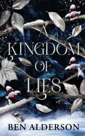 کتاب A Kingdom of Lies (پادشاهی دروغ‌ها) نسخه انگلیسی PDF | بن آلدرسون