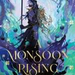 کتاب A Monsoon Rising (خیزش موسمی) نسخه انگلیسی PDF | تیا گوانزون