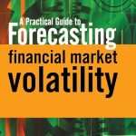 کتاب A Practical Guide to Forecasting Financial Market (راهنمای عملی پیش‌بینی بازارهای مالی) نسخه انگلیسی PDF | مایکل پی. کاهن
