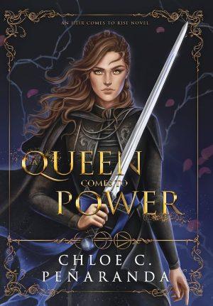 کتاب A Queen Comes to Power (ملکه‌ای به قدرت می‌رسد) نسخه انگلیسی PDF | C. C. Peñaranda