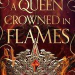 کتاب A Queen Crowned in Flames (ملکه‌ای تاج‌گذاری‌شده در شعله‌ها) نسخه انگلیسی PDF | Hazel McBride