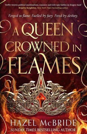 کتاب A Queen Crowned in Flames (ملکه‌ای تاج‌گذاری‌شده در شعله‌ها) نسخه انگلیسی PDF | Hazel McBride