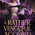 کتاب A Rather Vengeful Accord (توافقی به‌شدت انتقام‌جویانه) نسخه انگلیسی PDF | Danielle Knight