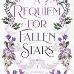 کتاب A Requiem for Fallen Stars (مرثیه‌ای برای ستارگان سقوط‌کرده) نسخه انگلیسی PDF | هیزل اس.