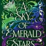 کتاب A Sky of Emerald Stars (آسمانی از ستارگان زمردین) نسخه انگلیسی PDF | ای. کی. مولفورد