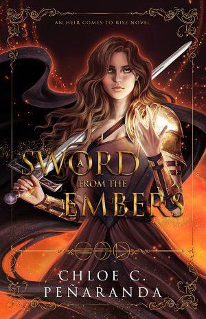 کتاب A Sword from the Embers (شمشیری از میان خاکسترها) نسخه انگلیسی PDF | C. C. Peñaranda
