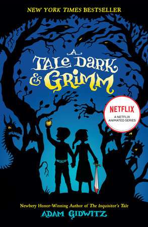کتاب A Tale Dark and Grimm (افسانه‌ای تاریک و گریم) نسخه انگلیسی PDF | آدام گیدویتز