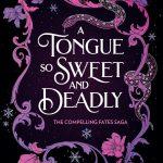 کتاب A Tongue So Sweet and Deadly (زبانی چنین شیرین و مرگبار) نسخه انگلیسی PDF | Sophia St. Germain