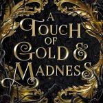 کتاب A Touch of Gold and Madness (لمسی از طلا و جنون) نسخه انگلیسی PDF | K. L. DeVore