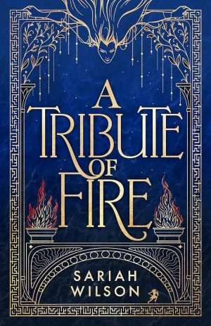 کتاب A Tribute of Fire (ادای احترام به آتش) نسخه انگلیسی PDF | ساریا ویلسون