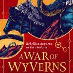 کتاب A War of Wyverns (جنگ وایورن‌ها) نسخه انگلیسی PDF | S. F. Williamson