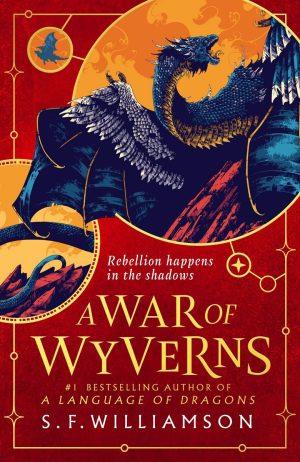 کتاب A War of Wyverns (جنگ وایورن‌ها) نسخه انگلیسی PDF | S. F. Williamson