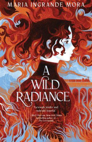 کتاب A Wild Radiance (درخششی وحشی) نسخه انگلیسی PDF | Maria Ingrande Mora