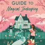 کتاب A Witch's Guide to Magical Innkeeping (راهنمای یک جادوگر برای مهمانخانه‌داری جادویی) نسخه انگلیسی PDF | سانگو ماندانا