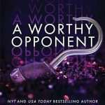 کتاب A Worthy Opponent (حریفی شایسته) نسخه انگلیسی PDF | Katee Robert (کیتی رابرت)