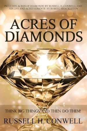 کتاب Acres of Diamonds (مزرعه‌های الماس) نسخه انگلیسی PDF | راسل اچ. کانول