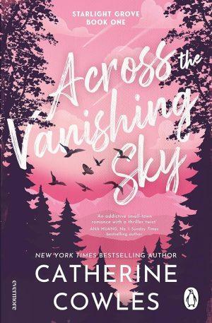 کتاب Across the Vanishing Sky (در آن سوی آسمان ناپدیدشونده) نسخه انگلیسی PDF | کاترین کاولز