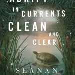کتاب Adrift in Currents Clean and Clear (سرگردان در جریان‌های زلال) نسخه انگلیسی PDF | شینن مک‌گوایر
