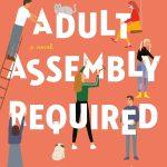 کتاب Adult Assembly Required (نیازمند مونتاژ بزرگسال) نسخه انگلیسی PDF | ابی واکسمن