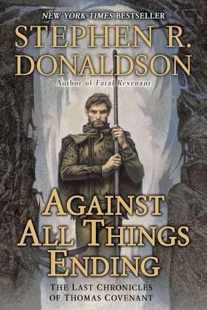 کتاب Against All Things Ending (در برابر پایان همه‌چیز) نسخه انگلیسی PDF | استیون آر. دونالدسون