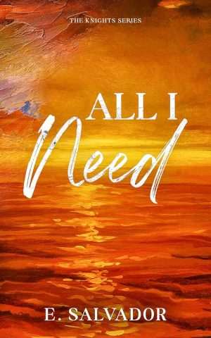 کتاب All I Need (تمام چیزی که نیاز دارم) نسخه انگلیسی PDF | ای. سالوادور