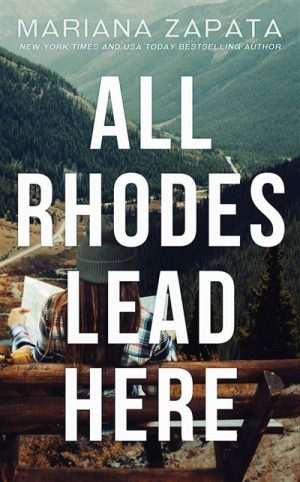 کتاب All Rhodes Lead Here (همه راه‌ها به رودز ختم می‌شوند) نسخه انگلیسی PDF | ماریانا زاپاتا