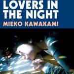 کتاب All the Lovers in the Night (همه عاشقان در شب) نسخه انگلیسی PDF | Mieko Kawakami