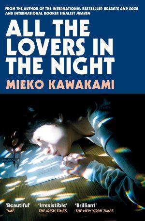 کتاب All the Lovers in the Night (همه عاشقان در شب) نسخه انگلیسی PDF | Mieko Kawakami