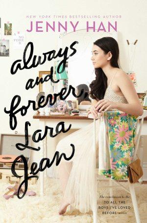 کتاب Always and Forever, Lara Jean (همیشه و برای همیشه، لارا جین) نسخه انگلیسی PDF | جنی هان
