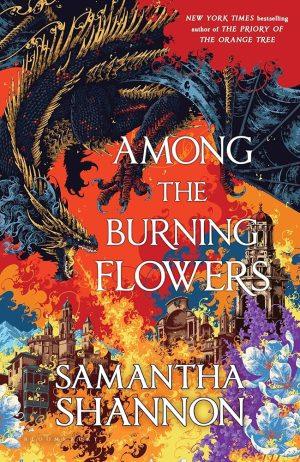 کتاب Among the Burning Flowers (در میان گل‌های سوزان) نسخه انگلیسی PDF | سامانتا شنون